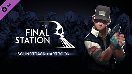 The Final Station OST and Artbook DLC DLC