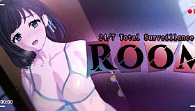 ROOM– 24/7 Total Surveillance