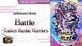 Touken Ranbu Warriors - Additional Music "Battle - Touken Ranbu Warriors"