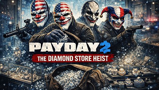 PAYDAY 2: The Diamond Store Heist