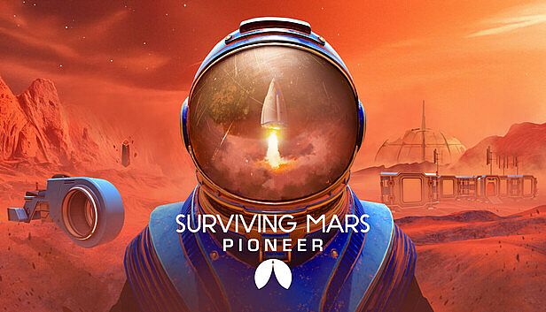 Buy Surviving Mars: Pioneer