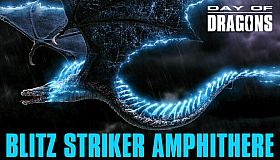 Day of Dragons - Blitz Striker Amphithere