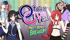 Otoko Cross: Pretty Boys Breakup!