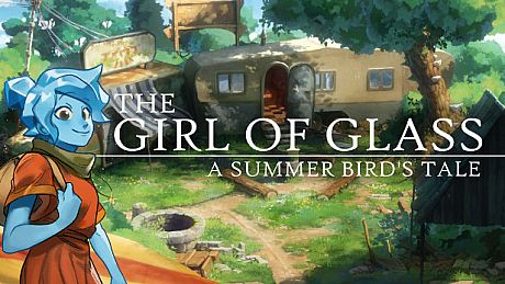 The Girl of Glass: A Summer Bird's Tale Game