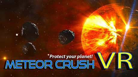Meteor Crush VR Game