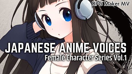 RPG Maker MV - Japanese Anime Voices：Female Character Series Vol.1 DLC