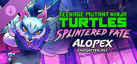 TMNT: Splintered Fate - Alopex Character DLC