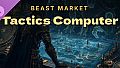 Beast Market - Tactics Computer