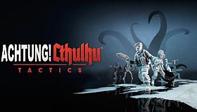 Achtung! Cthulhu Tactics