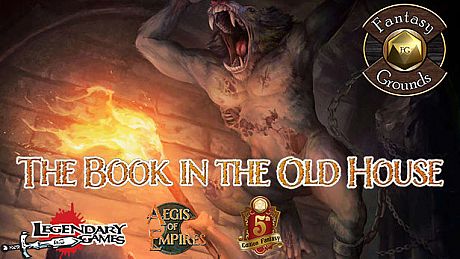 Fantasy Grounds - Aegis of Empires 1: The Book in the Old House DLC