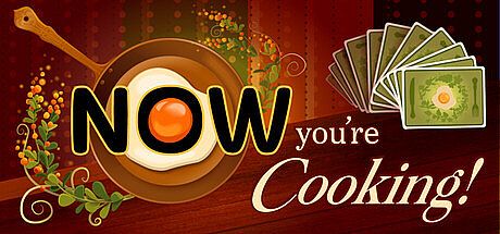Now You're Cooking! Game