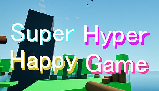 SuperHyperHappyGame