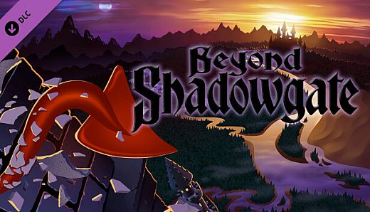 Beyond Shadowgate DLC