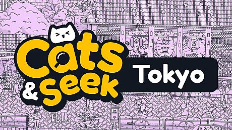 Cats and Seek : Tokyo Game