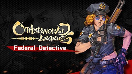 Otherworld Legends - Skin : Federal Detective DLC