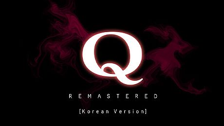 Q REMASTERED (한국어) Game