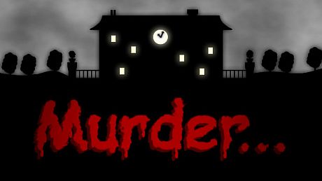 Murder... Game