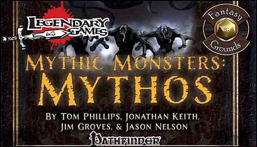 Fantasy Grounds - Mythic Monsters #5: Mythos (PFRPG)