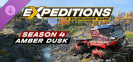 Expeditions: A MudRunner Game - Season 4: Amber Dusk