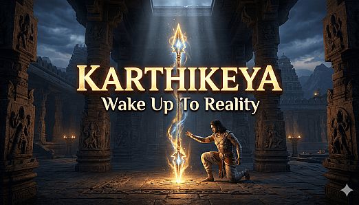 Karthikeya : Wake Up To Reality