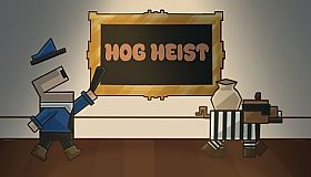Hog Heist