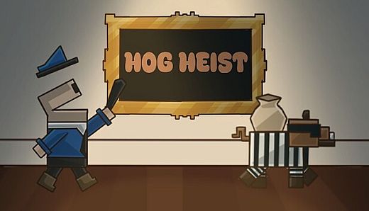 Hog Heist