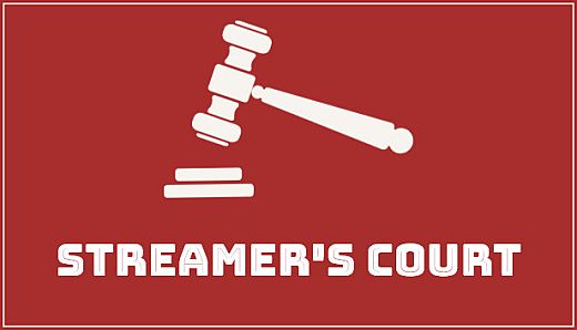 Streamer's Court