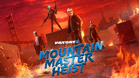 PAYDAY 2: Mountain Master Heist DLC