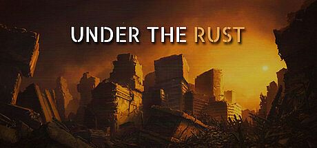 Under the Rust Game