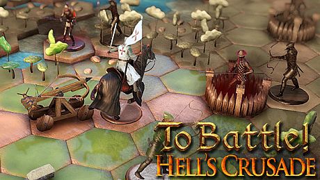 To Battle!: Hell's Crusade Game