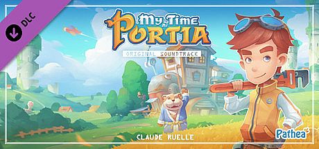 My Time At Portia - Original Soundtrack DLC