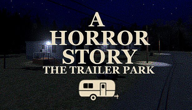 Buy A Horror Story - The Trailer Park