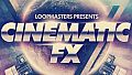 Loopmasters - Cinematic FX