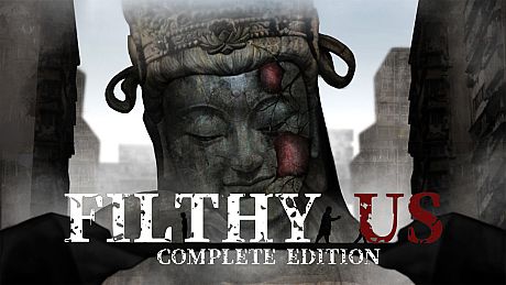 Filthy Us Complete Edition