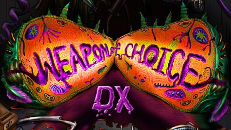 Weapon of Choice DX Game