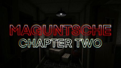 Maguntsche Chapter Two Game