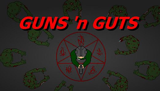 GUNS 'n GUTS
