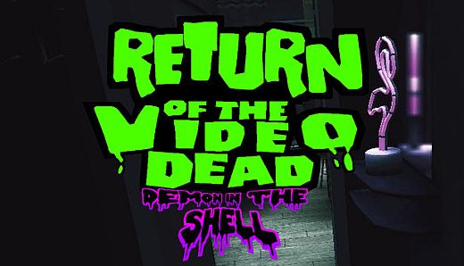 Return of the Video Dead - Demon in the Shell