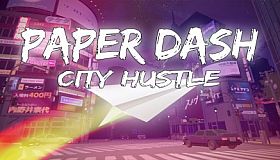 Paper Dash - City Hustle