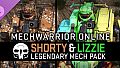 MechWarrior Online - Shorty and Lizzie Legendary Mech Pack
