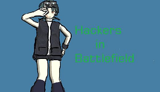 Hackers in Battlefield
