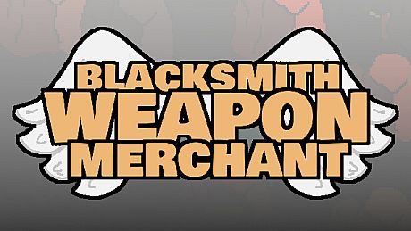 Blacksmith Weapon Merchant - Angels DLC DLC