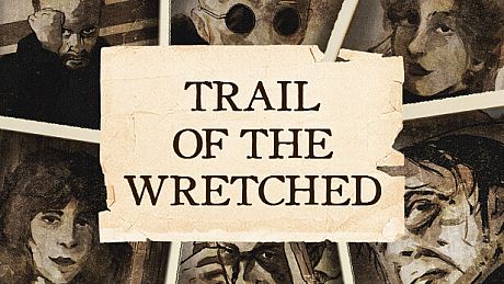 Trail of the Wretched Game
