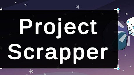 Project Scrapper Game
