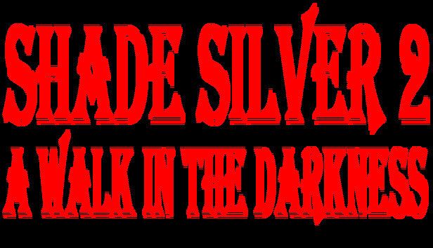 Buy Shade Silver 2 A Walk In The Darkness