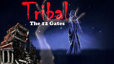TRIBAL "The 12 Gates" Game