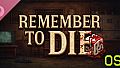 Remember to Die Soundtrack