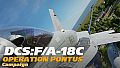 DCS: F/A-18C Operation Pontus Campaign