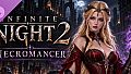 Infinite Night 2 - Necromancer