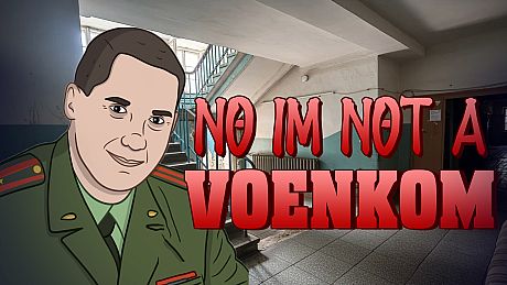 No I'm not a Voenkom Game